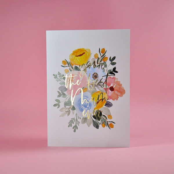 You're the Best Mum Ever Card